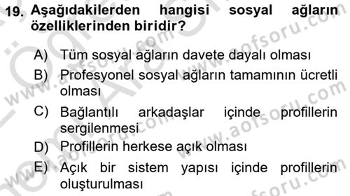 Dijital İletişim ve Yeni Medya Dersi 2021 - 2022 Yılı (Vize) Ara Sınav Soruları 19. Soru