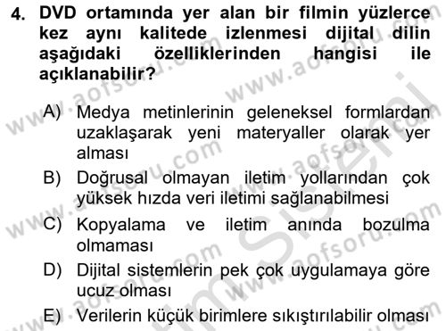 Dijital İletişim ve Yeni Medya Dersi 2021 - 2022 Yılı (Vize) Ara Sınav Soruları 4. Soru