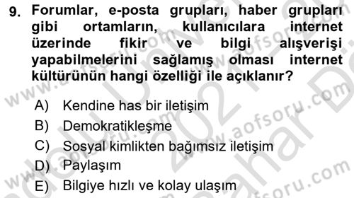 Dijital İletişim ve Yeni Medya Dersi 2021 - 2022 Yılı (Vize) Ara Sınav Soruları 9. Soru
