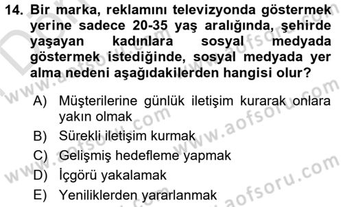 Dijital İletişim ve Yeni Medya Dersi 2021 - 2022 Yılı (Final) Dönem Sonu Sınav Soruları 14. Soru