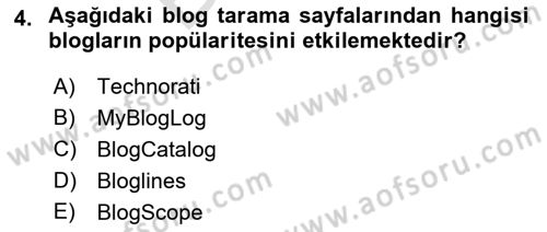 Dijital İletişim ve Yeni Medya Dersi 2021 - 2022 Yılı (Final) Dönem Sonu Sınav Soruları 4. Soru