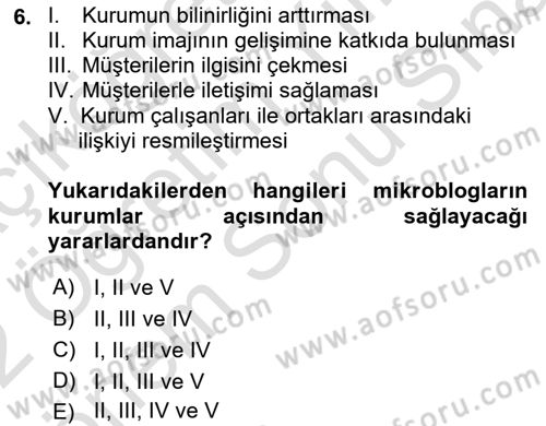 Dijital İletişim ve Yeni Medya Dersi 2021 - 2022 Yılı (Final) Dönem Sonu Sınav Soruları 6. Soru
