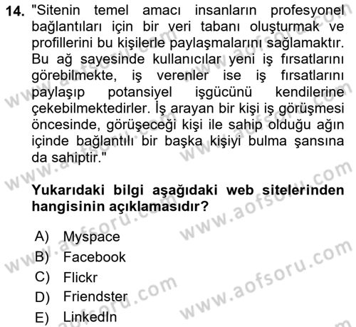 Dijital İletişim ve Yeni Medya Dersi 2021 - 2022 Yılı Yaz Okulu Sınav Soruları 14. Soru