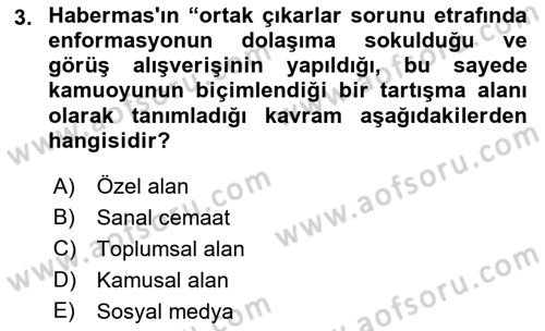 Dijital İletişim ve Yeni Medya Dersi 2021 - 2022 Yılı Yaz Okulu Sınav Soruları 3. Soru
