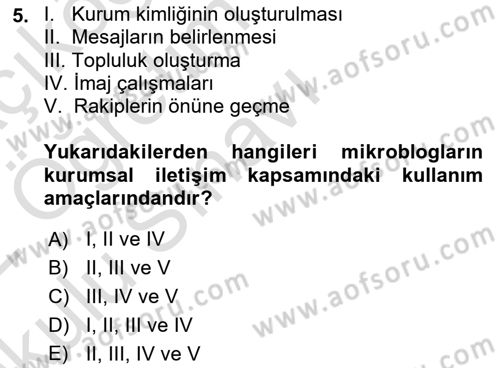Dijital İletişim ve Yeni Medya Dersi 2021 - 2022 Yılı Yaz Okulu Sınav Soruları 5. Soru