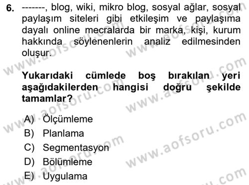 Dijital İletişim ve Yeni Medya Dersi 2021 - 2022 Yılı Yaz Okulu Sınav Soruları 6. Soru