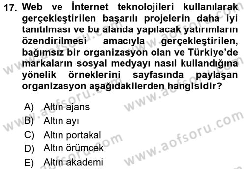Dijital İletişim ve Yeni Medya Dersi 2022 - 2023 Yılı Yaz Okulu Sınav Soruları 17. Soru