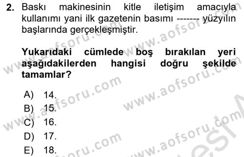 Dijital İletişim ve Yeni Medya Dersi 2023 - 2024 Yılı (Vize) Ara Sınav Soruları 2. Soru
