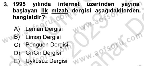 Dijital İletişim ve Yeni Medya Dersi 2023 - 2024 Yılı (Vize) Ara Sınav Soruları 3. Soru