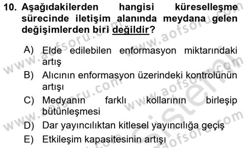 Dijital İletişim ve Yeni Medya Dersi 2023 - 2024 Yılı (Final) Dönem Sonu Sınav Soruları 10. Soru