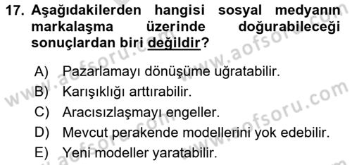 Dijital İletişim ve Yeni Medya Dersi 2023 - 2024 Yılı (Final) Dönem Sonu Sınav Soruları 17. Soru
