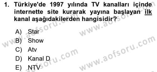 Dijital İletişim ve Yeni Medya Dersi 2023 - 2024 Yılı Yaz Okulu Sınav Soruları 1. Soru