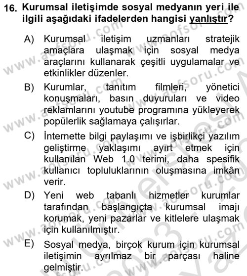 Dijital İletişim ve Yeni Medya Dersi 2023 - 2024 Yılı Yaz Okulu Sınav Soruları 16. Soru