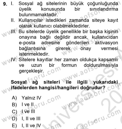 Dijital İletişim ve Yeni Medya Dersi 2023 - 2024 Yılı Yaz Okulu Sınav Soruları 9. Soru