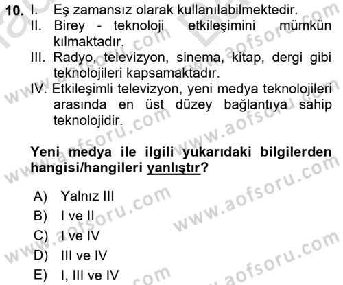 Dijital İletişim ve Yeni Medya Dersi 2024 - 2025 Yılı (Vize) Ara Sınav Soruları 10. Soru