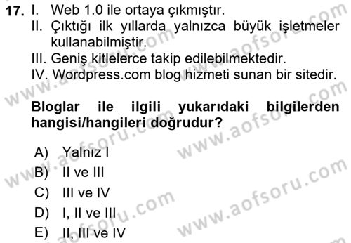 Dijital İletişim ve Yeni Medya Dersi 2024 - 2025 Yılı (Vize) Ara Sınav Soruları 17. Soru