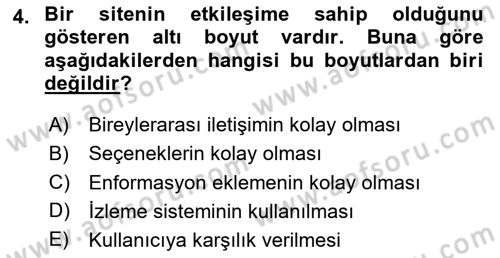 Dijital İletişim ve Yeni Medya Dersi 2024 - 2025 Yılı (Vize) Ara Sınav Soruları 4. Soru