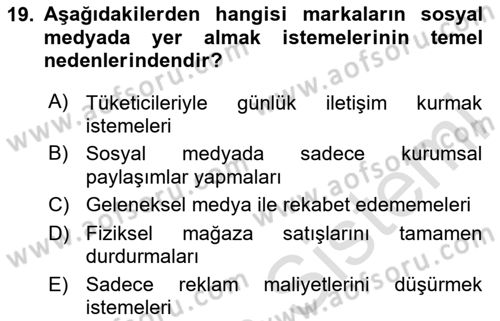 Dijital İletişim ve Yeni Medya Dersi 2024 - 2025 Yılı (Final) Dönem Sonu Sınav Soruları 19. Soru