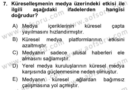 Dijital İletişim ve Yeni Medya Dersi 2024 - 2025 Yılı (Final) Dönem Sonu Sınav Soruları 7. Soru