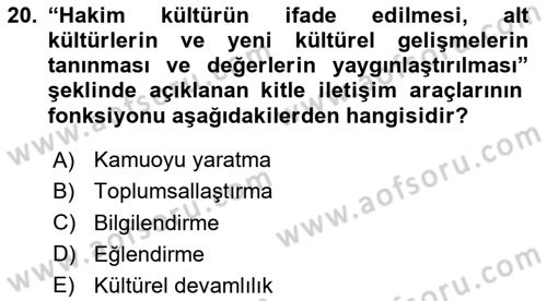 Dijital İletişim ve Yeni Medya Dersi 2024 - 2025 Yılı Yaz Okulu Sınav Soruları 20. Soru