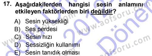 İkna Edici İletişim Dersi 2012 - 2013 Yılı (Final) Dönem Sonu Sınavı 17. Soru