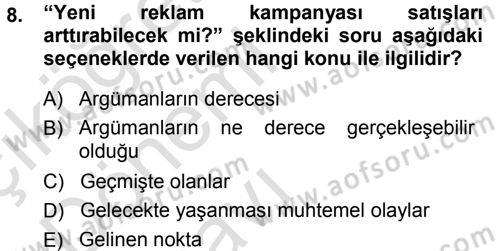 İkna Edici İletişim Dersi 2013 - 2014 Yılı Tek Ders Sınavı 8. Soru