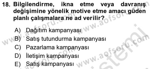 İkna Edici İletişim Dersi 2018 - 2019 Yılı 3 Ders Sınavı 18. Soru