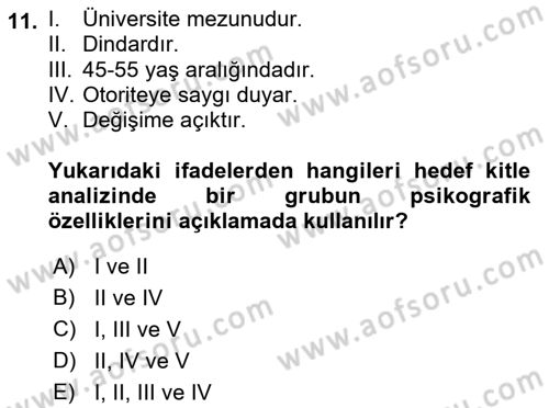 İkna Edici İletişim Dersi 2018 - 2019 Yılı (Final) Dönem Sonu Sınavı 11. Soru