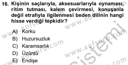 İkna Edici İletişim Dersi 2018 - 2019 Yılı Yaz Okulu Sınavı 16. Soru