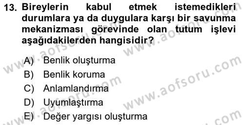 İkna Edici İletişim Dersi 2022 - 2023 Yılı (Vize) Ara Sınav Soruları 13. Soru