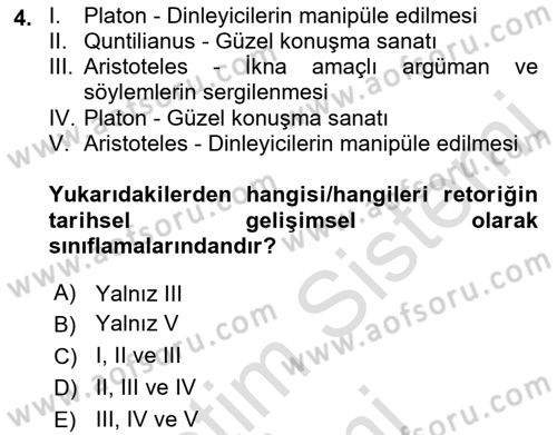İkna Edici İletişim Dersi 2022 - 2023 Yılı (Vize) Ara Sınav Soruları 4. Soru