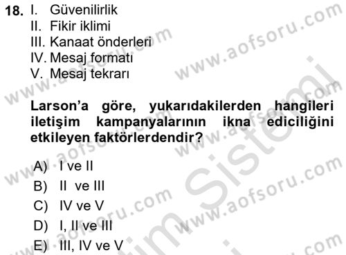 İkna Edici İletişim Dersi 2022 - 2023 Yılı (Final) Dönem Sonu Sınav Soruları 18. Soru