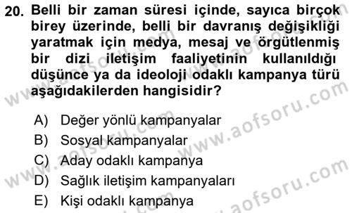 İkna Edici İletişim Dersi 2022 - 2023 Yılı (Final) Dönem Sonu Sınav Soruları 20. Soru