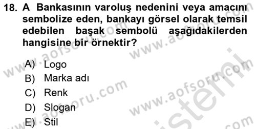 İkna Edici İletişim Dersi 2023 - 2024 Yılı Yaz Okulu Sınav Soruları 18. Soru