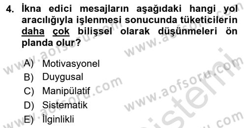 İkna Edici İletişim Dersi 2023 - 2024 Yılı Yaz Okulu Sınav Soruları 4. Soru