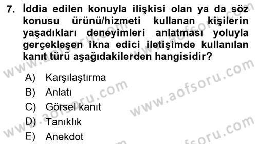 İkna Edici İletişim Dersi 2023 - 2024 Yılı Yaz Okulu Sınav Soruları 7. Soru