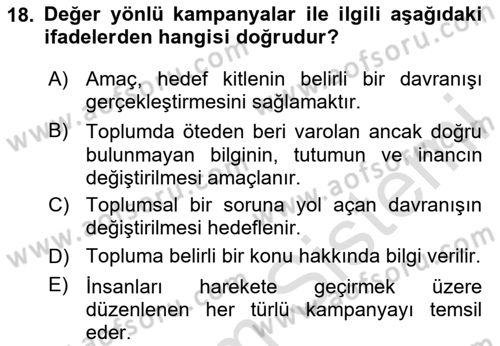 İkna Edici İletişim Dersi 2024 - 2025 Yılı (Final) Dönem Sonu Sınav Soruları 18. Soru