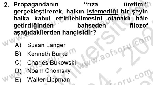 İkna Edici İletişim Dersi 2024 - 2025 Yılı (Final) Dönem Sonu Sınav Soruları 2. Soru