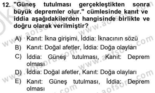 İkna Edici İletişim Dersi 2024 - 2025 Yılı Yaz Okulu Sınav Soruları 12. Soru