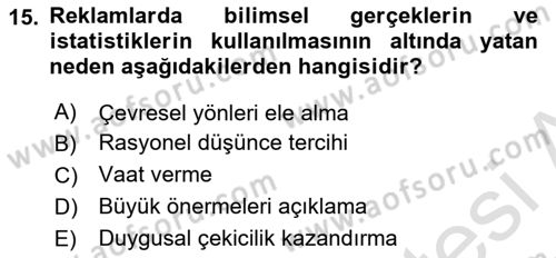 İkna Edici İletişim Dersi 2024 - 2025 Yılı Yaz Okulu Sınav Soruları 15. Soru