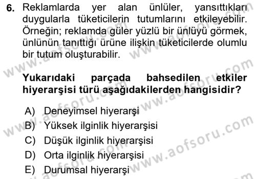 İkna Edici İletişim Dersi 2024 - 2025 Yılı Yaz Okulu Sınav Soruları 6. Soru