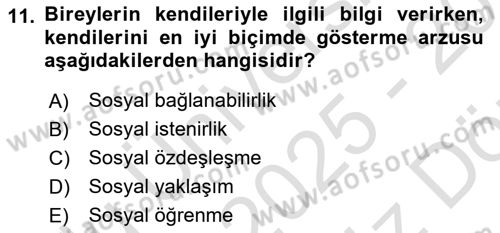 İkna Edici İletişim Dersi 2025 - 2026 Yılı (Vize) Ara Sınav Soruları 11. Soru