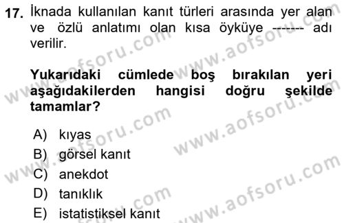 İkna Edici İletişim Dersi 2025 - 2026 Yılı (Vize) Ara Sınav Soruları 17. Soru