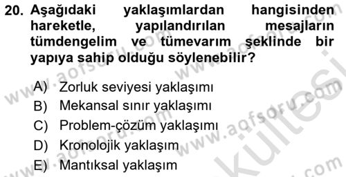 İkna Edici İletişim Dersi 2025 - 2026 Yılı (Vize) Ara Sınav Soruları 20. Soru