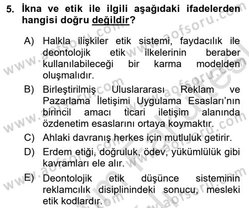 İkna Edici İletişim Dersi 2025 - 2026 Yılı (Vize) Ara Sınav Soruları 5. Soru