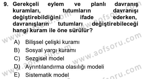 İkna Edici İletişim Dersi 2025 - 2026 Yılı (Vize) Ara Sınav Soruları 9. Soru