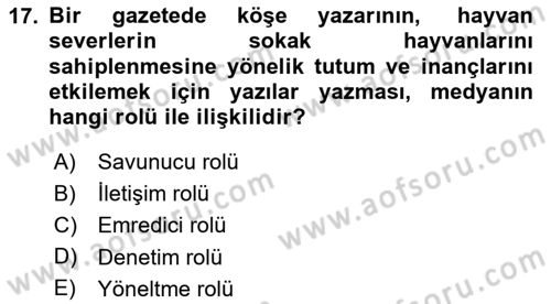 İkna Edici İletişim Dersi 2025 - 2026 Yılı Yaz Okulu Sınav Soruları 17. Soru