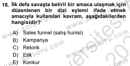 İkna Edici İletişim Dersi 2025 - 2026 Yılı Yaz Okulu Sınav Soruları 18. Soru
