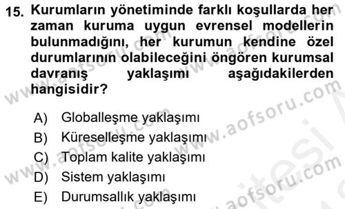 Kurumsal Kimlik Ve İmaj Yönetimi Dersi 2017 - 2018 Yılı (Vize) Ara Sınav Soruları 15. Soru