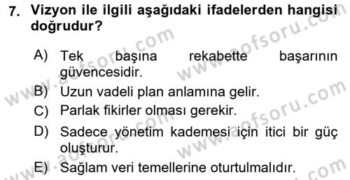 Kurumsal Kimlik Ve İmaj Yönetimi Dersi 2018 - 2019 Yılı 3 Ders Sınavı 7. Soru